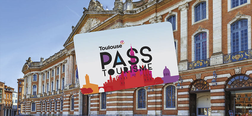 Toulouse Pass Tourisme (capitole en second plan)